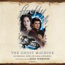 Firefly: The Ghost Machine Audiobook