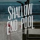 The Shallow End of the Pool Audiobook