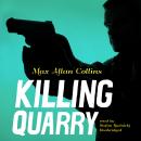 Killing Quarry Audiobook