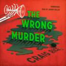 The Wrong Murder: A John J. Malone Mystery Audiobook