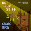 The Lucky Stiff Audiobook
