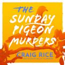 The Sunday Pigeon Murders Audiobook