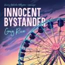 Innocent Bystander Audiobook