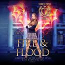Fire & Flood Audiobook