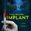 Implant: A Novel Audiobook