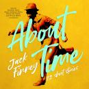 About Time: 12 Short Stories Audiobook