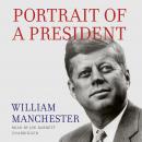 Portrait of a President Audiobook