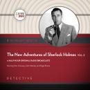 The New Adventures of Sherlock Holmes, Vol. 3 Audiobook