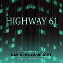 Highway 61 Audiobook