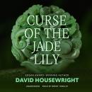 Curse of the Jade Lily Audiobook
