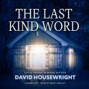 The Last Kind Word Audiobook