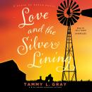 Love and the Silver Lining Audiobook