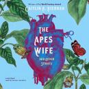The Ape's Wife, and Other Stories Audiobook