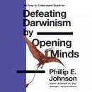 Cover of Defeating Darwinism by Opening Minds