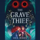 The Grave Thief Audiobook