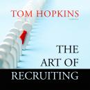 The Art of Recruiting Audiobook