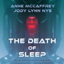 The Death of Sleep Audiobook