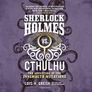 Sherlock Holmes vs. Cthulhu: The Adventure of the Innsmouth Mutations Audiobook