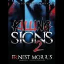 Killing Signs 2 Audiobook