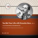 You Bet Your Life with Groucho Marx,  Vol. 3 Audiobook
