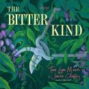 The Bitter Kind: A Flash Novelette Audiobook