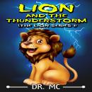 Lion And The Thunderstorm: Bedtime Stories Kids Audiobook