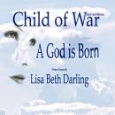 Child of War-A God is Born Audiobook