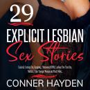 29 Explicit Lesbian Sex Stories: Cuckold, Coming Out, Gangbang, Threesome, BDSM, Lesbian First Time  Audiobook