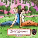 Kids' Romance: Diaries of a Boy and a Girl Audiobook