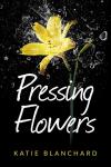 Pressing Flowers Audiobook