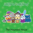 The Haunted House: A Story of Costumes and Courage Audiobook