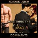 Dominants: A BDSM Ménage Erotic Romance