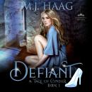 Defiant: A Cinderella Retelling Audiobook