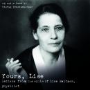 Yours, Lise: letters from the exile of Lise Meitner, physicist Audiobook