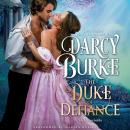 The Duke of Defiance Audiobook