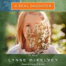 A Real Daughter: A Novel Audiobook