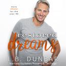 Restored Dreams: more romance for the over 40 Audiobook