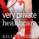 Very Private Healthcare Audiobook