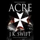 Acre: An army of children against the might of the Mamluks Audiobook