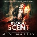 Blood Scent: A Junkyard Druid Urban Fantasy Novella