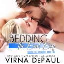 Bedding the Bad Boy Audiobook