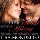 Her Heart for the Asking: a contemporary western romance Audiobook