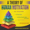 A Theory of Human Motivation Audiobook