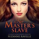 Her Master's Slave: An Ancient Roman Romance Adventure Audiobook