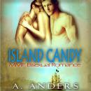 Island Candy: MMF Bisexual Romance Audiobook