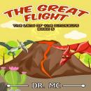 The Land of The Dinosaurs Book: Dinosaur Adventure Audiobook