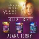 Alaskan Refuge Christian Suspense Box Set: Books 1-3 Audiobook