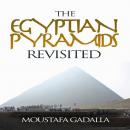 Egyptian Pyramids Revisited Audiobook