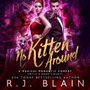 No Kitten Around Audiobook