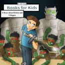 Books for Kids: A Story about Robots and Villagers, Jeff Child